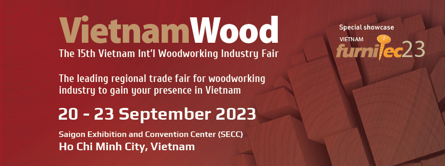 Triển lãm quốc tế ngành công nghiệp chế biến gỗ 2023